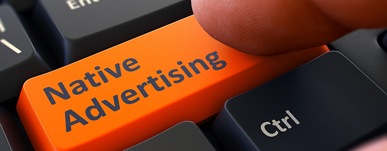 What is Native Advertising